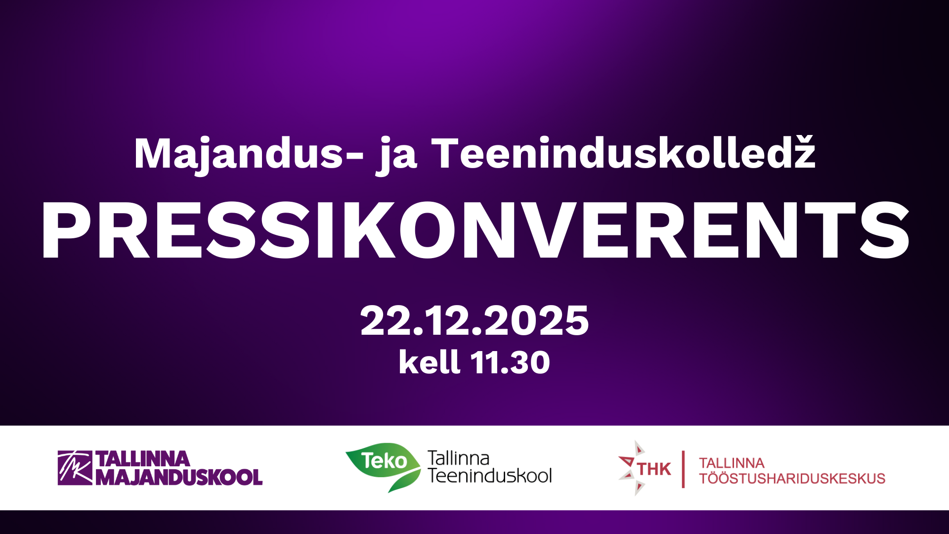 Tallinna Majanduskooli pressikonverents uue brändi ja identiteedi avalikustamine 22.12.2025